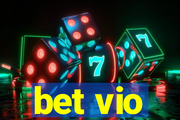 bet vio